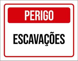 Kit 3 Placas De Sinalização - Atenção Perigo Escavações