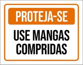 Kit 3 Placas De Sinalização Proteja-Se Use Mangas Compridas