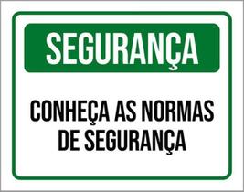 Kit 3 Placas De Sinalização - Segurança Conheça As Normas