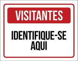 Kit 3 Placas De Visitantes Identifique-Se Aqui 36X46