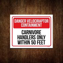 Kit 3 Placas Decorativa - Danger Velociraptor Containment