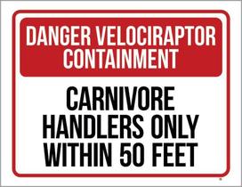 Kit 3 Placas Decorativa - Danger Velociraptor Containment