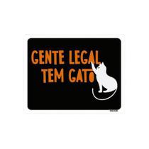 Kit 3 Placas Decorativa - Gente Legal Tem Gato