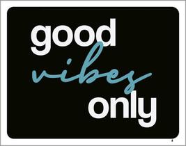 Kit 3 Placas Decorativa - Good Vibes Only