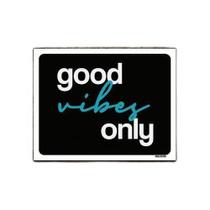 Kit 3 Placas Decorativa - Good Vibes Only