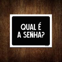Kit 3 Placas Decorativa Qual É A Senha
