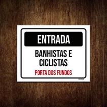 Kit 3 Placas Entrada Banhista Ciclistas Porta Fundos