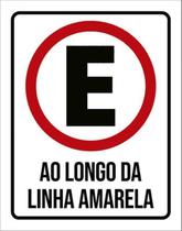 Kit 3 Placas Estacionamento Ao Longo Linha Amarela 36X46