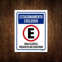 Kit 3 Placas Estacionamento Exclusivo Clientes Escritório