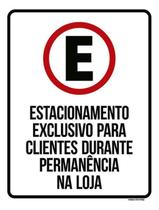 Kit 3 Placas Estacionamento Exclusivo Clientes Na Loja