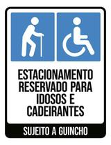 Kit 3 Placas Estacionamento Reservado Idosos E Cadeirantes