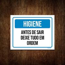 Kit 3 Placas Higiene Antes De Sair Deixe Tudo Em Ordem