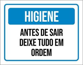 Kit 3 Placas Higiene Antes De Sair Deixe Tudo Em Ordem Kit 3 Placas Higiene Antes De Sair Deixe Tudo Em Ordem