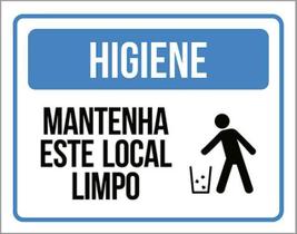 Kit 3 Placas Higiene Mantenha Este Local Limpo Ícone