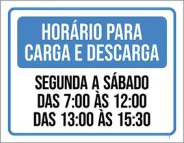 Kit 3 Placas Horário Carga Descarga Segunda Sábado 36X46