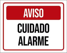 Kit 3 Placas Identificação Aviso Cuidado Alarme 36X46
