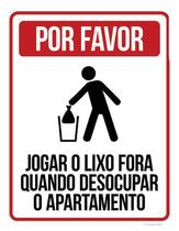 Kit 3 Placas Jogar Lixo Quando Desocupar Apartamento