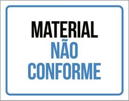 Kit 3 Placas Material Não Conforme
