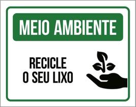 Kit 3 Placas Meio Ambiente - Recicle O Seu Lixo Verde