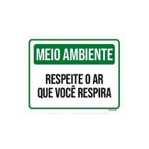 Kit 3 Placas Meio Ambiente Respeite O Ar Que Você Respira