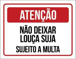 Kit 3 Placas Não Deixar Louça Suja Multa 36X46