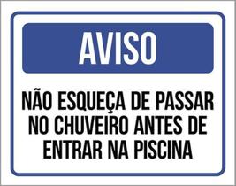 Kit 3 Placas Não Esqueça Chuveiro Antes Entrar Piscina 36X46