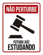 Kit 3 Placas Não Perturbe - Futuro Juíz Estudando