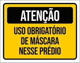 Kit 3 Placas Obrigatório Máscara Prédio 36X46 Kit 3 Placas Obrigatório Máscara Prédio 36X46