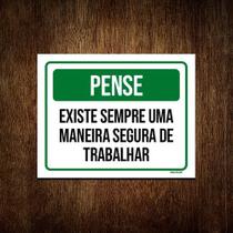 Kit 3 Placas Pense Existe Sempre Maneira Segura Trabalhar