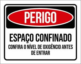 Kit 3 Placas Perigo Espaço Confinado Nível Oxigênio