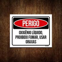 Kit 3 Placas Perigo Oxigênio Líquido Proibido Fumar Graxas