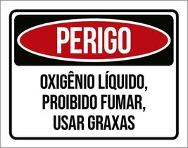 Kit 3 Placas Perigo Oxigênio Líquido Proibido Fumar