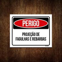 Kit 3 Placas Perigo Projeção Fagulhas E Rebarbas