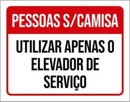 Kit 3 Placas Pessoas Sem Camisa Apenas Elevador Serviço Kit 3 Placas Pessoas Sem Camisa Apenas Elevador Serviço