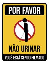 Kit 3 Placas Por Favor Não Urinar Você Está Sendo Filmado