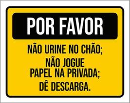Kit 3 Placas Por Favor Não Urine Chão Jogue Papel