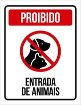 Kit 3 Placas Proibido Entrada Animais 36X46