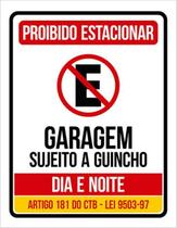 Kit 3 Placas Proibido Estacionar Guincho Dia Noite 36X46