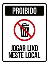 Kit 3 Placas Proibido Jogar Lixo Neste Local Com Ícone