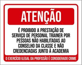 Kit 3 Placas Proibido Prestação Serviço Personal Trainer Kit 3 Placas Proibido Prestação Serviço Personal Trainer