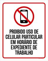 Kit 3 Placas Proibido Uso Celular Particular No Expediente Kit 3 Placas Proibido Uso Celular Particular No Expediente