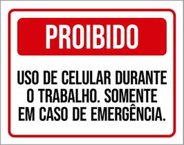 Kit 3 Placas Proibido Uso Celulare Durante Trabalho