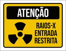 Kit 3 Placas Raios-X Entrada Restrita Atenção 36X46 Kit 3 Placas Raios-X Entrada Restrita Atenção 36X46