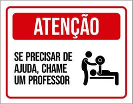 Kit 3 Placas Se Precisar De Ajuda Chame Professor Academia