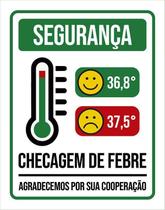 Kit 3 Placas Segurança Checagem De Febre