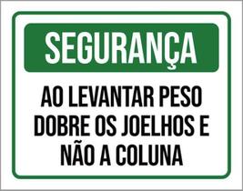 Kit 3 Placas Segurança Levantar Peso Dobre Joelhos 36X46