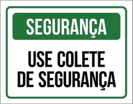 Kit 3 Placas Segurança Use Colete Segurança 36X46