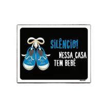 Kit 3 Placas Silêncio Nessa Casa Tem Um Bebê ul