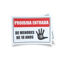 Kit 3 Placas sinalização 15x21cm EM PVC PL(519) Tema: Proibida Entrada de Menores de 18 Kit 3 Placas sinalização 15x21cm EM PVC PL(519) Tema: Proibida Entrada de Menores de 18