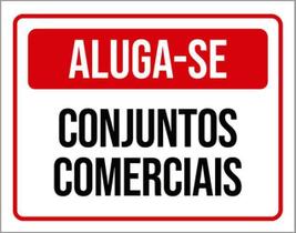 Kit 3 Placas Sinalização - Aluga-Se Conjuntos Comerciais Kit 3 Placas Sinalização - Aluga-Se Conjuntos Comerciais